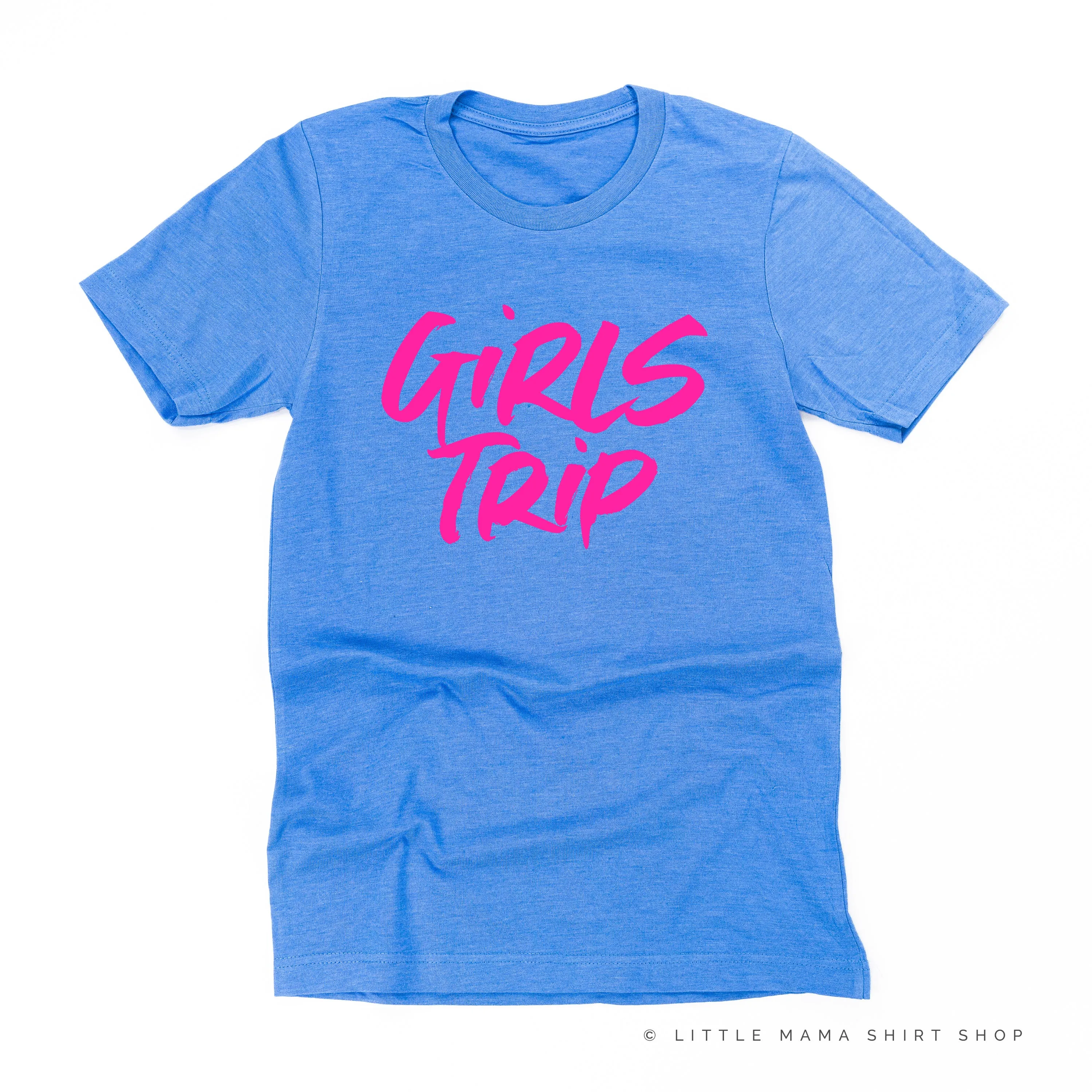 GIRLS TRIP - Unisex Tee