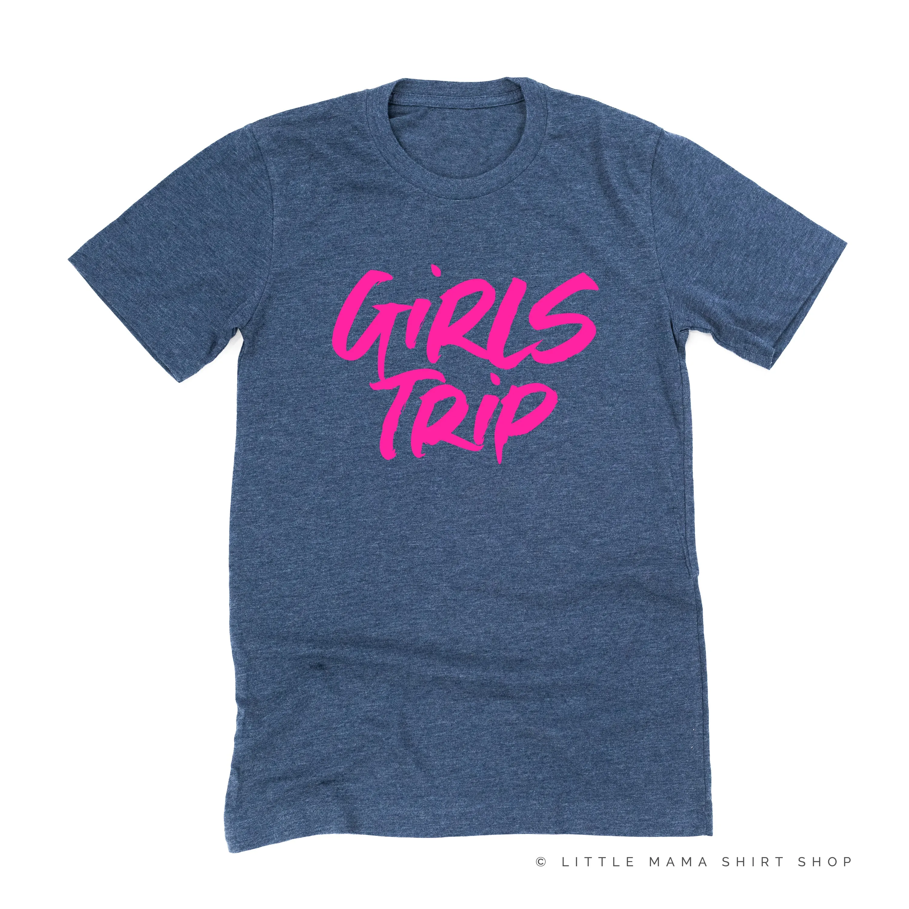 GIRLS TRIP - Unisex Tee