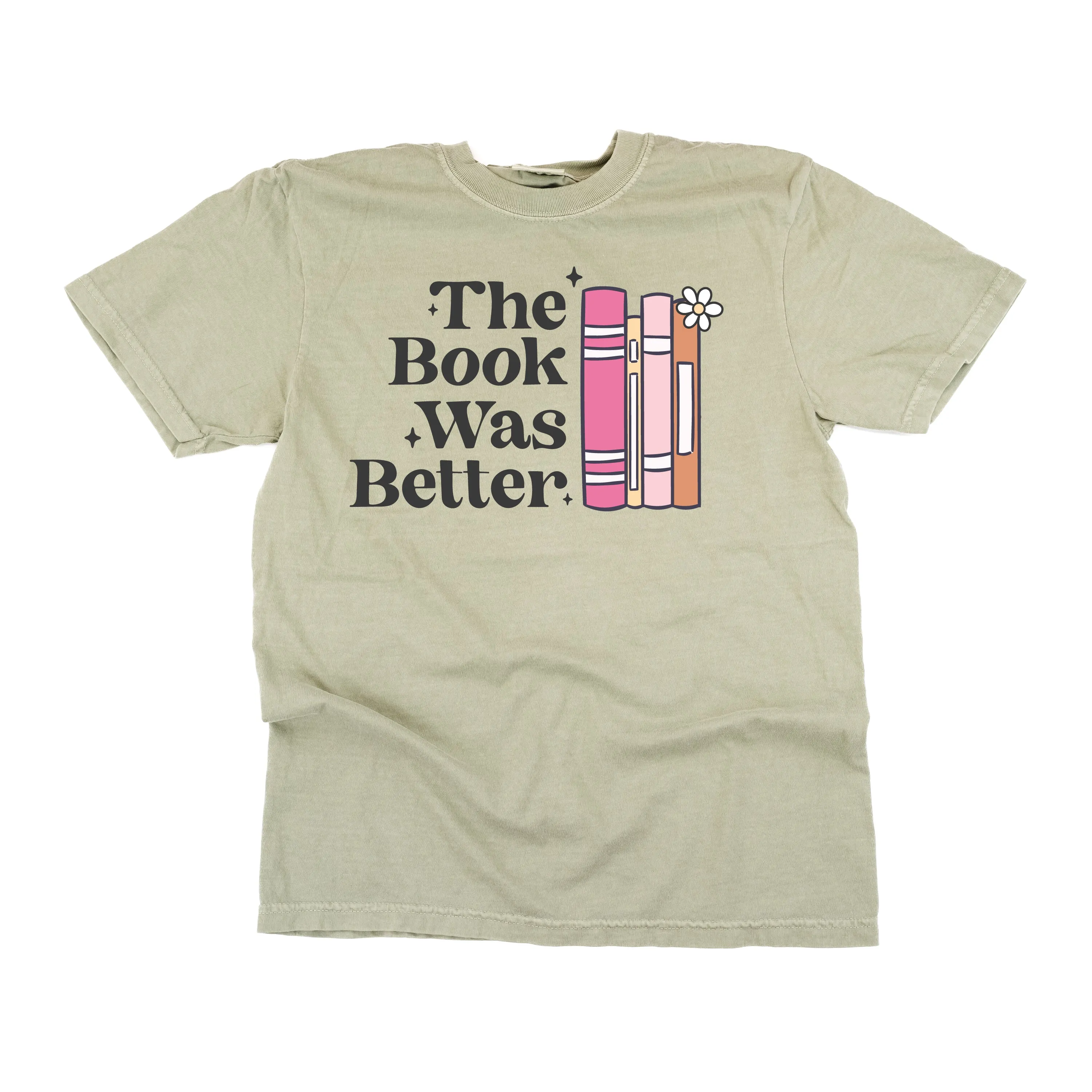 The Book Was Better - SHORT SLEEVE COMFORT COLORS TEE